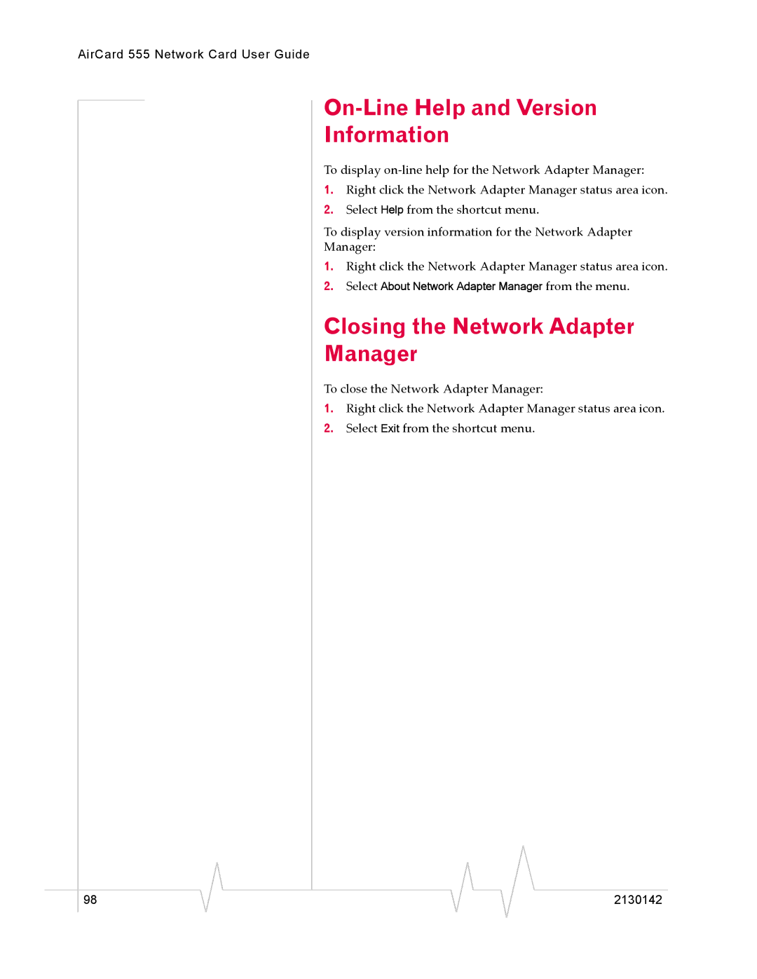 Sierra Wireless 555 manual On-Line Help and Version Information, Closing the Network Adapter Manager 