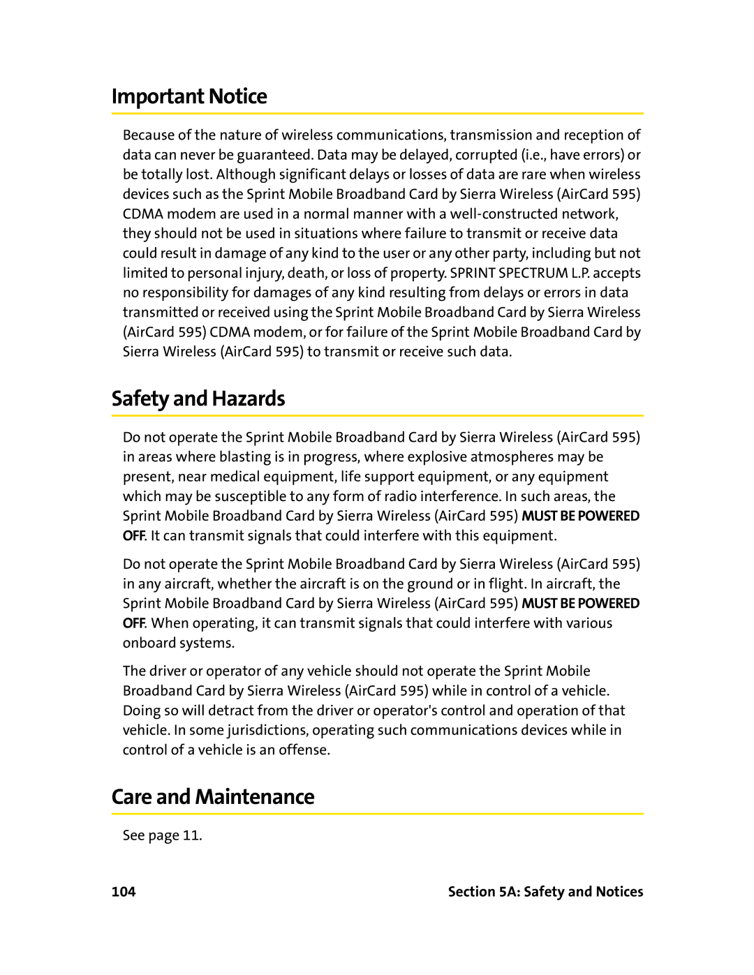 Sierra Wireless 595 manual Important Notice, Safety and Hazards 