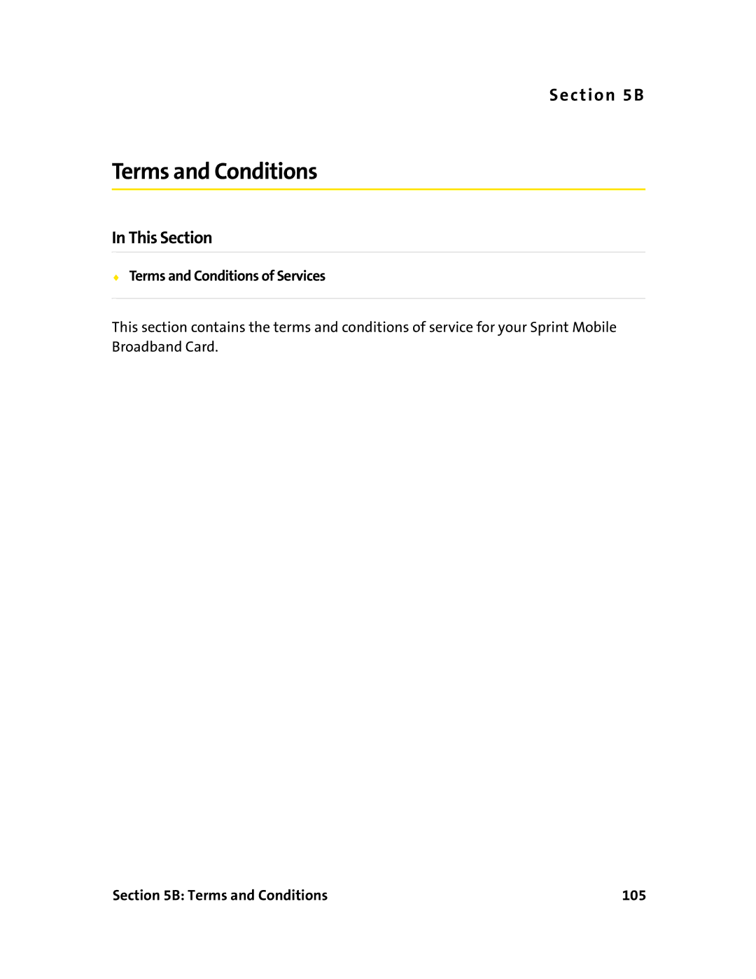 Sierra Wireless 595 manual Terms and Conditions of Services, Terms and Conditions 105 