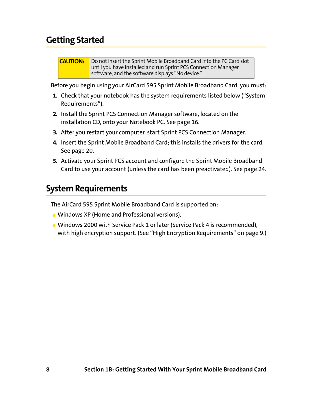 Sierra Wireless 595 manual Getting Started, System Requirements 