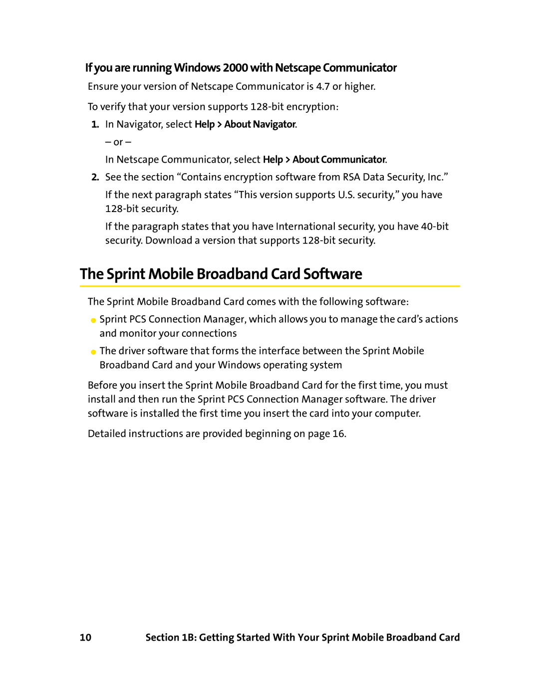 Sierra Wireless 595 Sprint Mobile Broadband Card Software, If you are running Windows 2000 with Netscape Communicator 