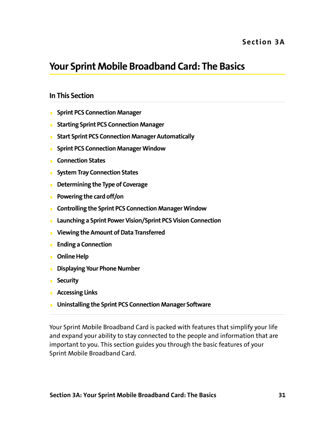 Sierra Wireless 595 manual Your Sprint Mobile Broadband Card The Basics 