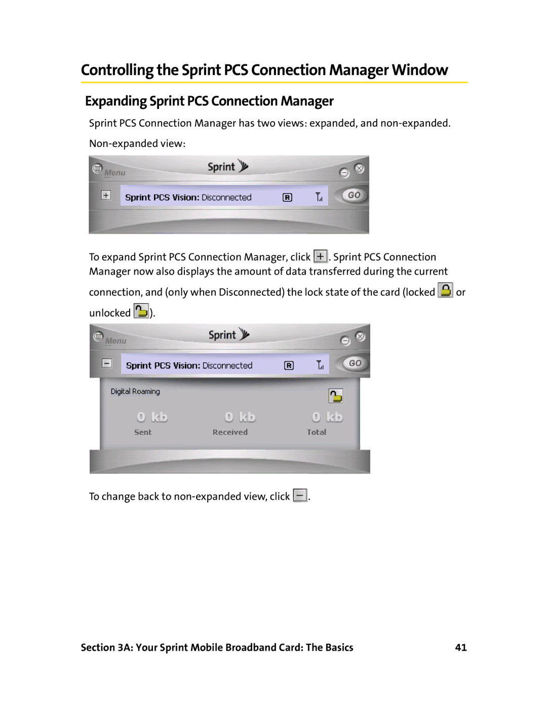 Sierra Wireless 595 manual Controlling the Sprint PCS Connection Manager Window, Expanding Sprint PCS Connection Manager 