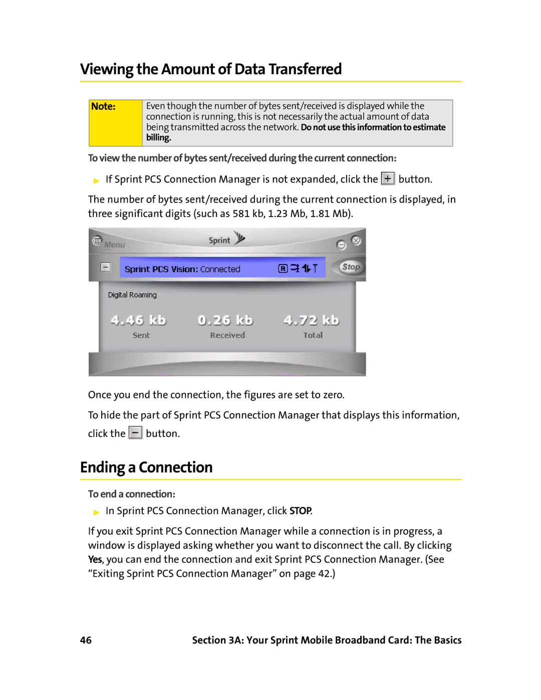 Sierra Wireless 595 manual Viewing the Amount of Data Transferred, Ending a Connection, To end a connection 