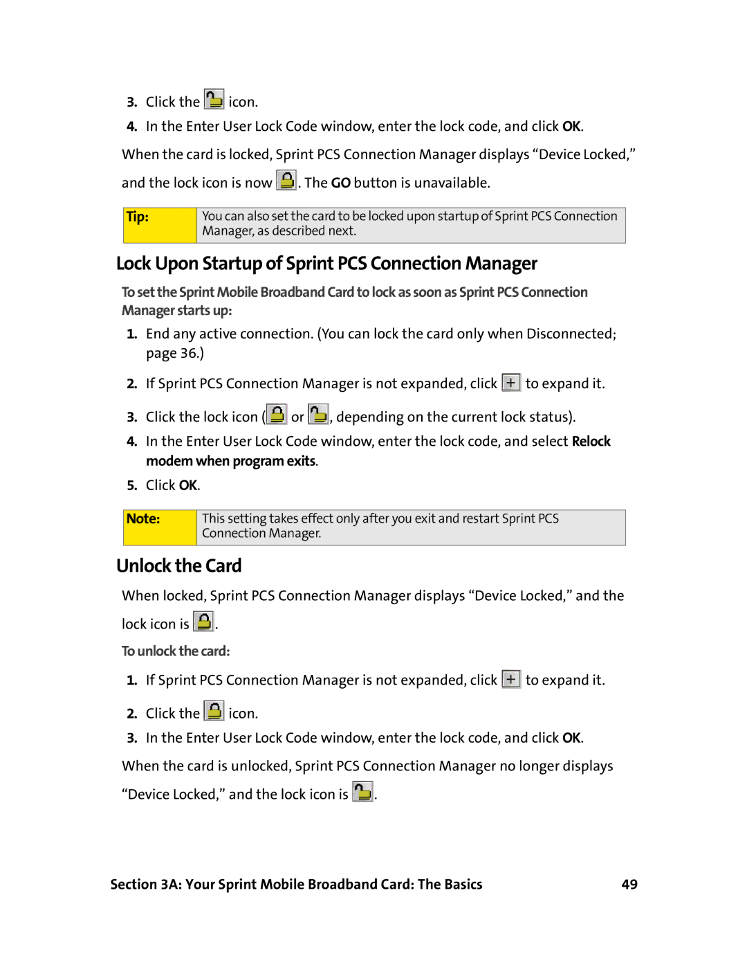 Sierra Wireless 595 manual Lock Upon Startup of Sprint PCS Connection Manager, Unlock the Card, To unlock the card 