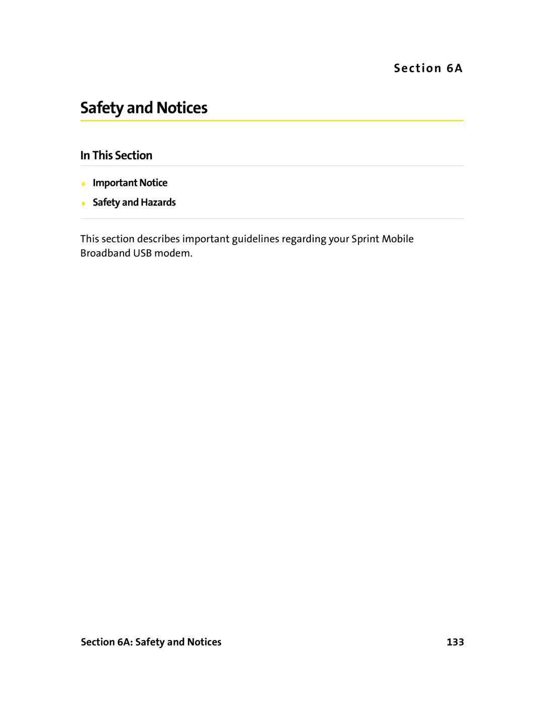 Sierra Wireless 595U manual Important Notice Safety and Hazards, Safety and Notices 133 