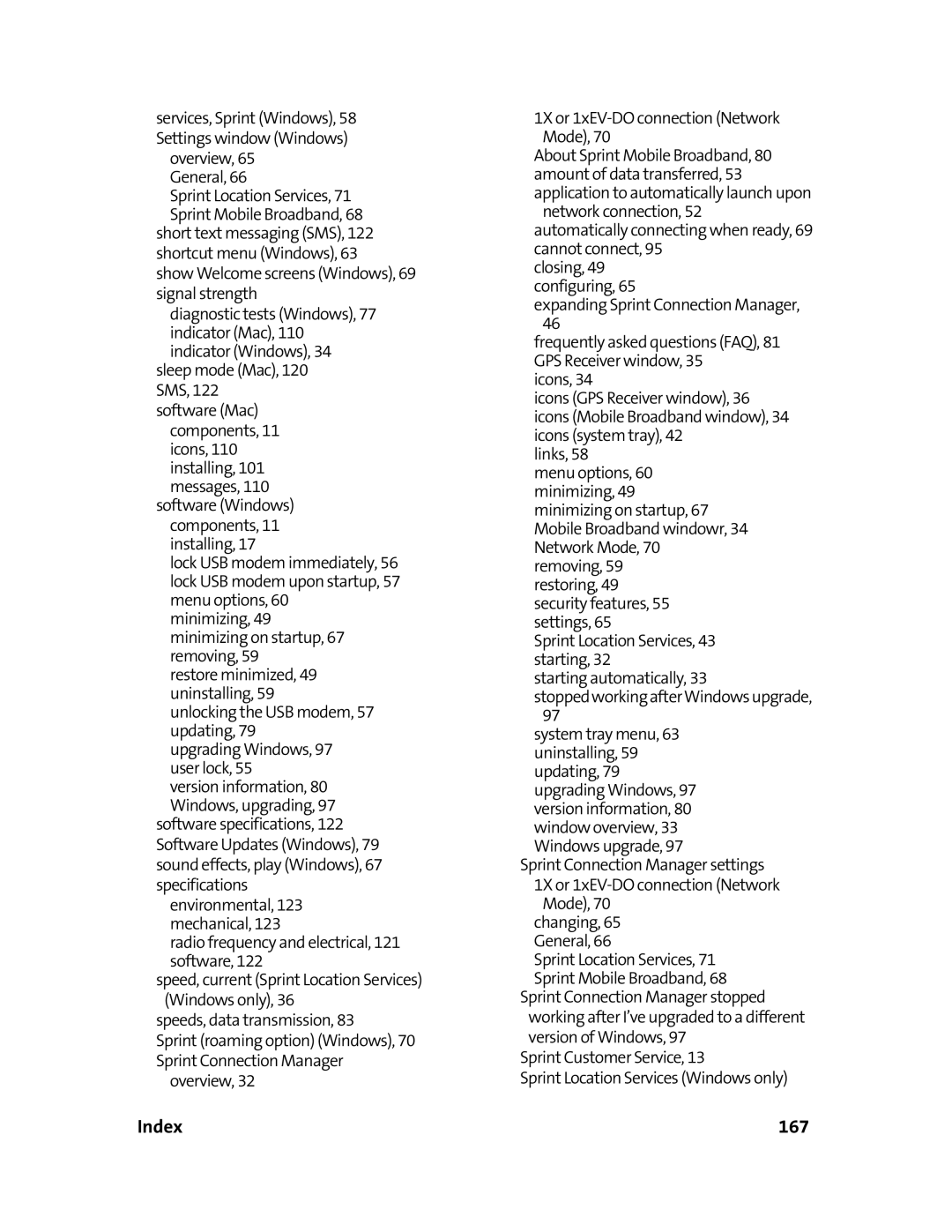 Sierra Wireless 595U manual Index 167, StoppedworkingafterWindowsupgrade 