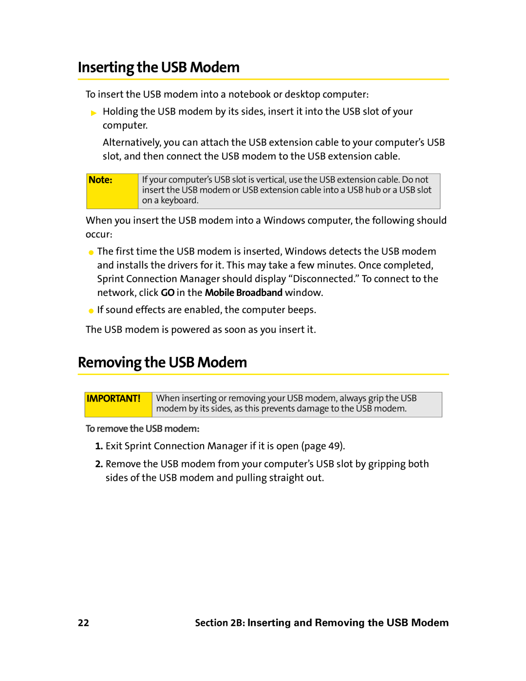 Sierra Wireless 595U manual Inserting the USB Modem, Removing the USB Modem, To remove the USB modem 