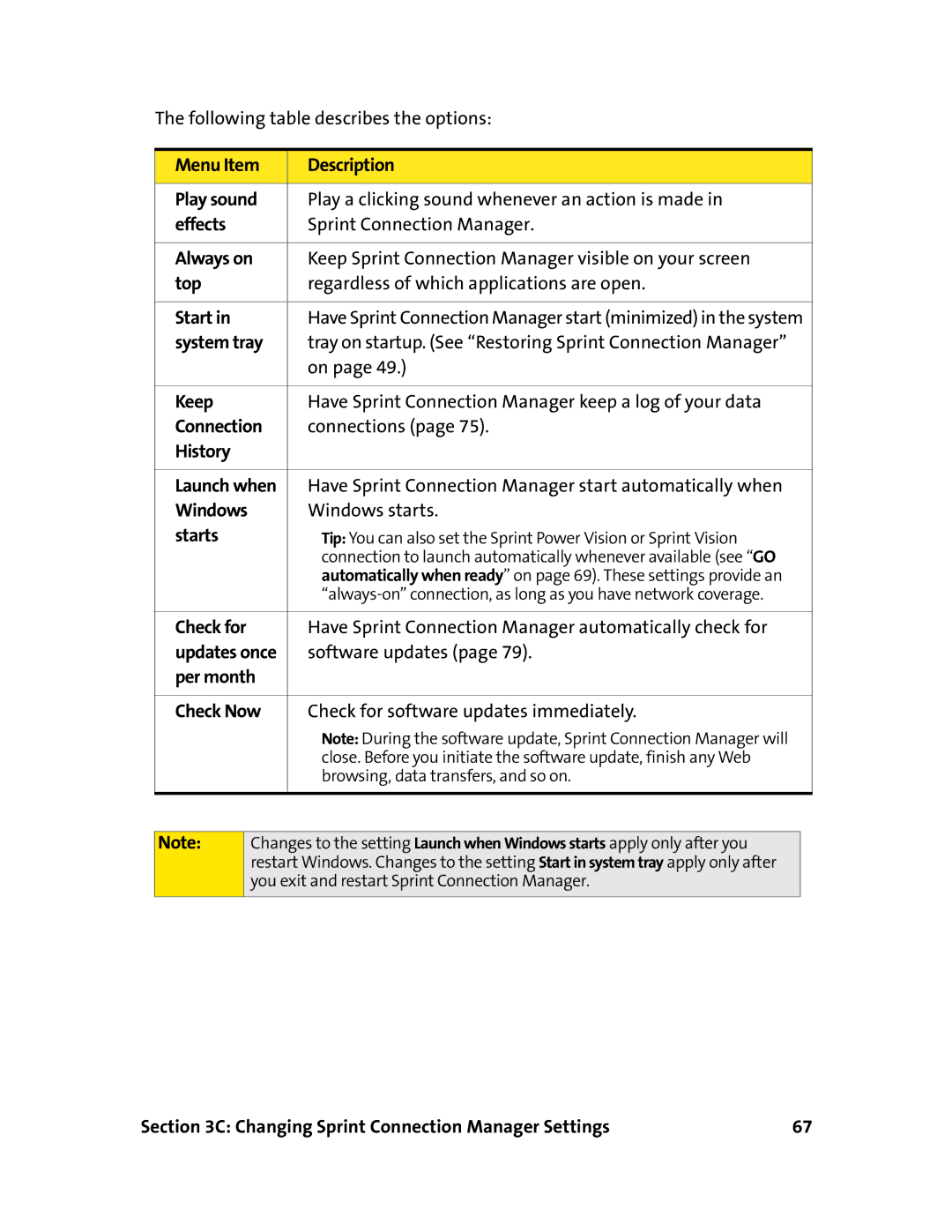 Sierra Wireless 595U manual Have Sprint Connection Manager start automatically when, Windows Windows starts Starts 