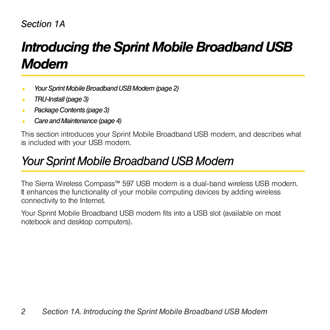 Sierra Wireless 597 quick start Introducing the Sprint Mobile Broadband USB Modem, Your Sprint Mobile Broadband USB Modem 