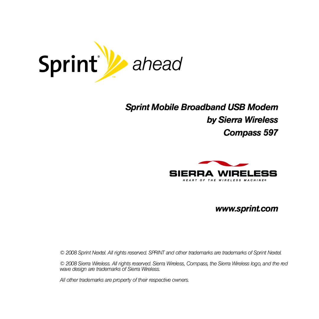 Sierra Wireless 597 quick start Sprint Mobile Broadband USB Modem By Sierra Wireless Compass 
