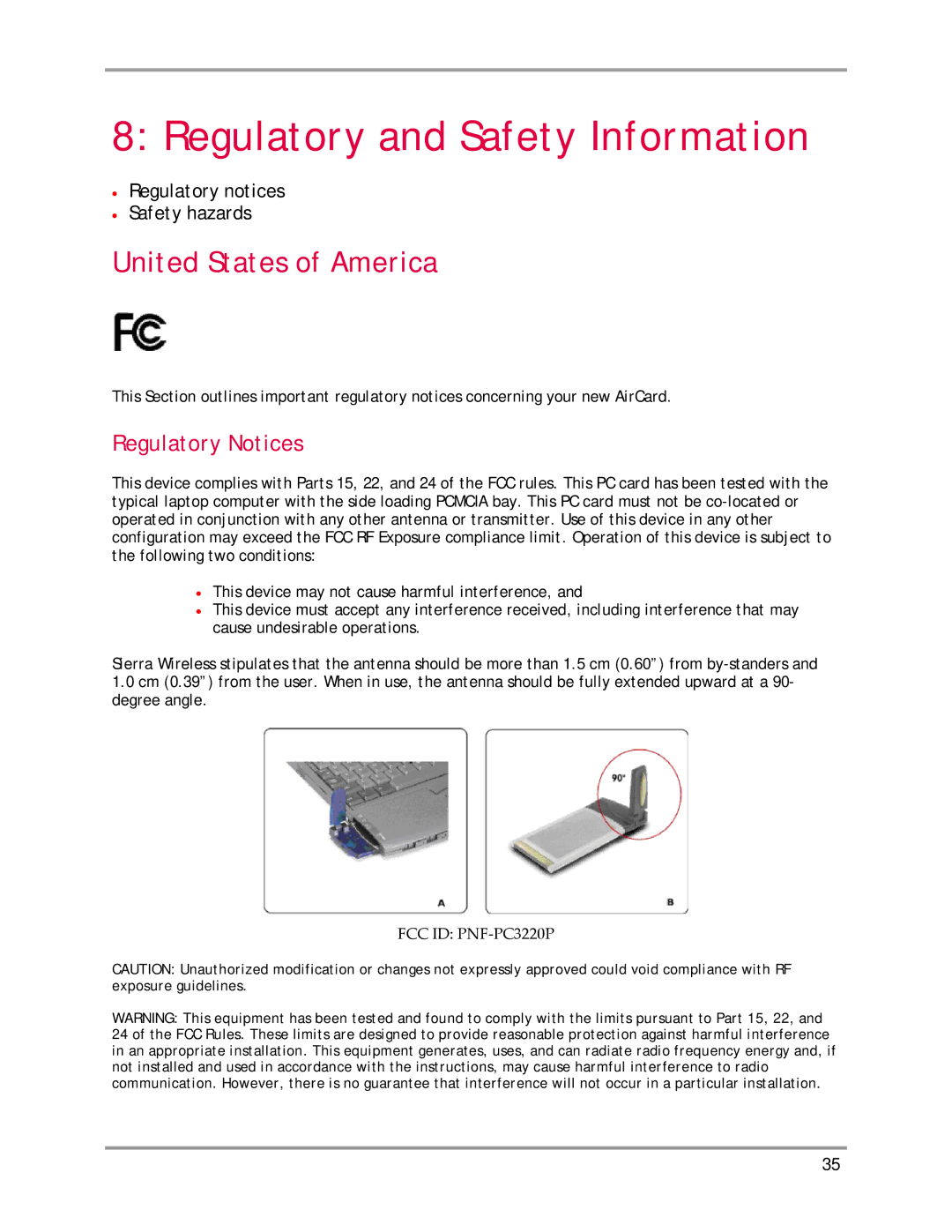 Sierra Wireless AirCard 580 manual Regulatory and Safety Information, United States of America, Regulatory Notices 