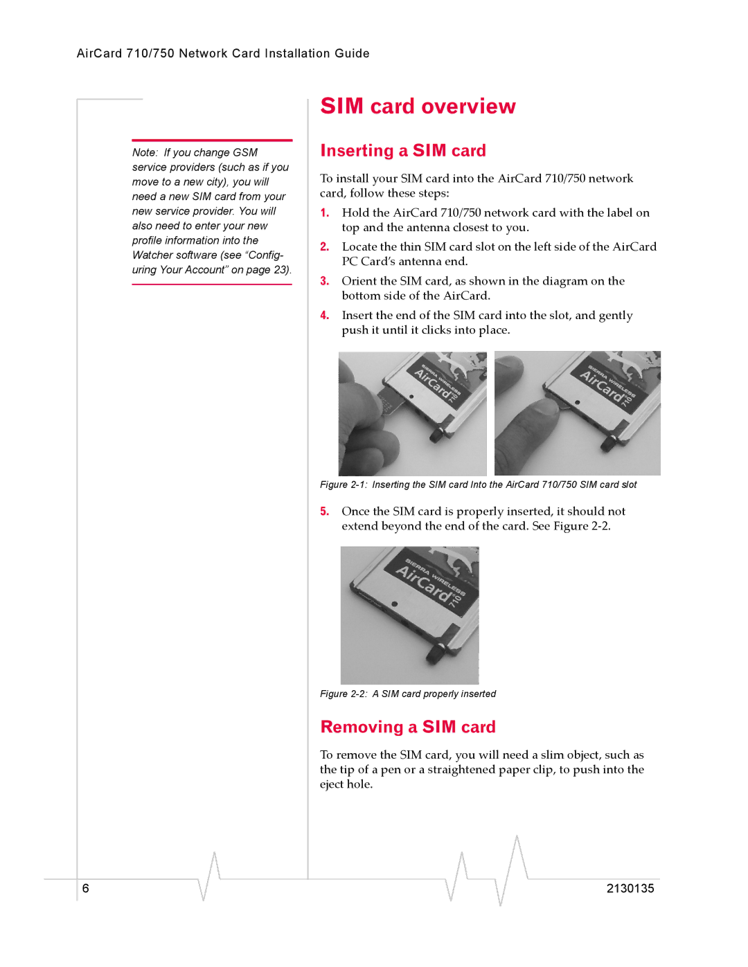 Sierra Wireless AirCard 750, AirCard 710 manual SIM card overview, Inserting a SIM card, Removing a SIM card 