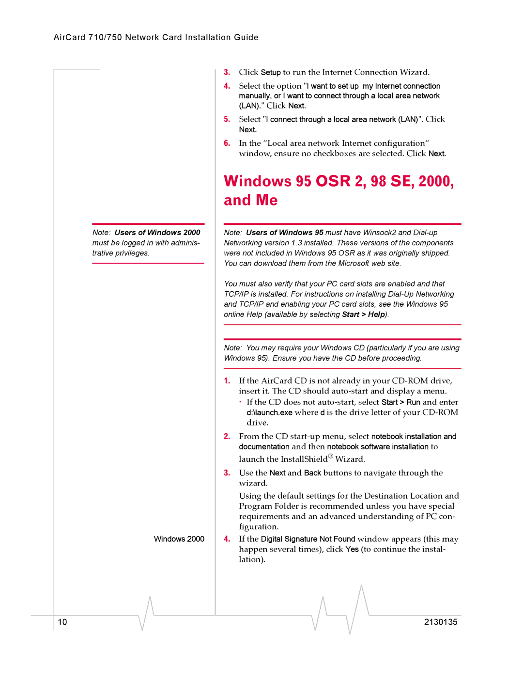 Sierra Wireless AirCard 750 manual Windows 95 OSR 2, 98 SE, 2000, and Me, Click Setup to run the Internet Connection Wizard 