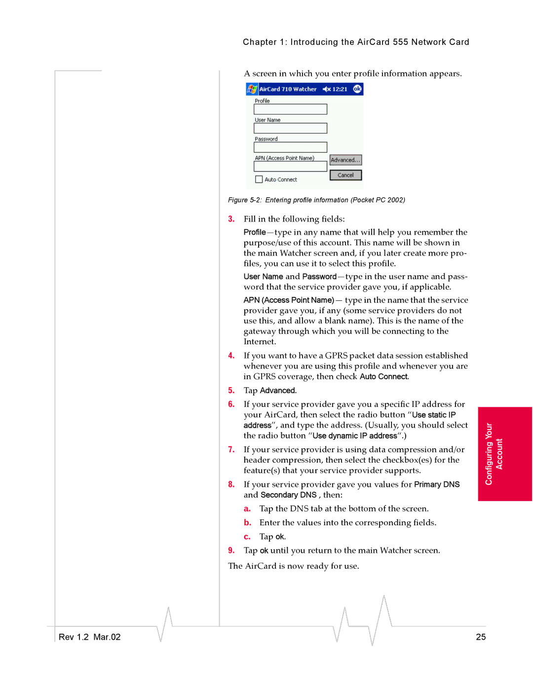 Sierra Wireless AirCard 710 Screen in which you enter profile information appears, Entering profile information Pocket PC 