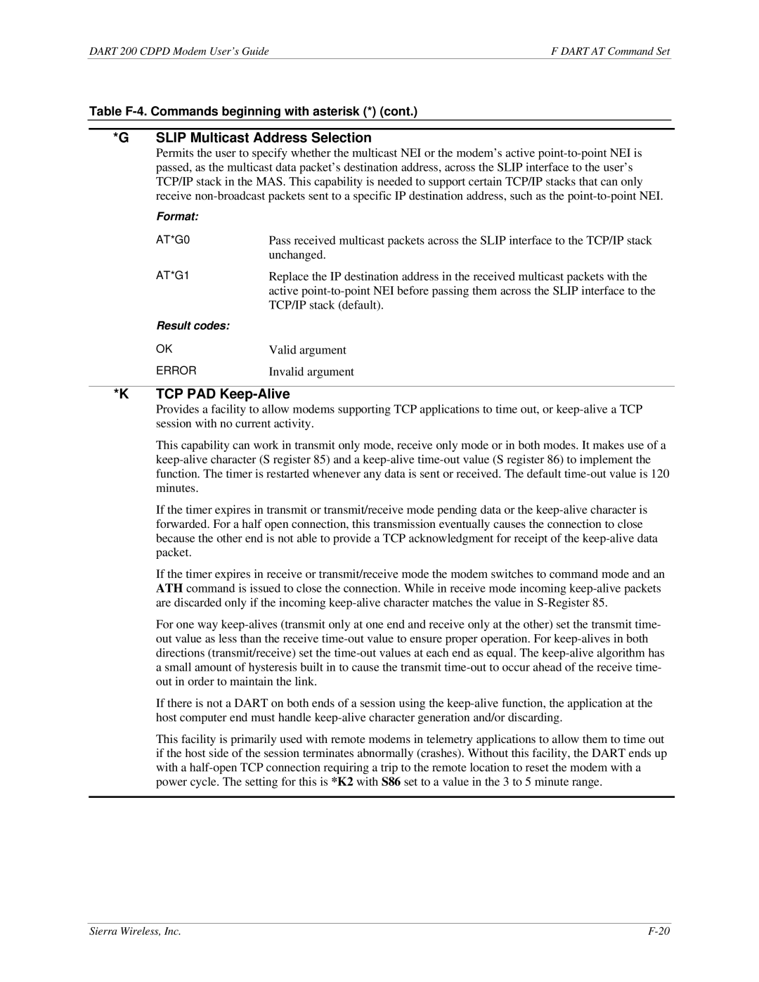 Sierra Wireless DART 200 CDPD Modem manual Slip Multicast Address Selection, TCP PAD Keep-Alive 