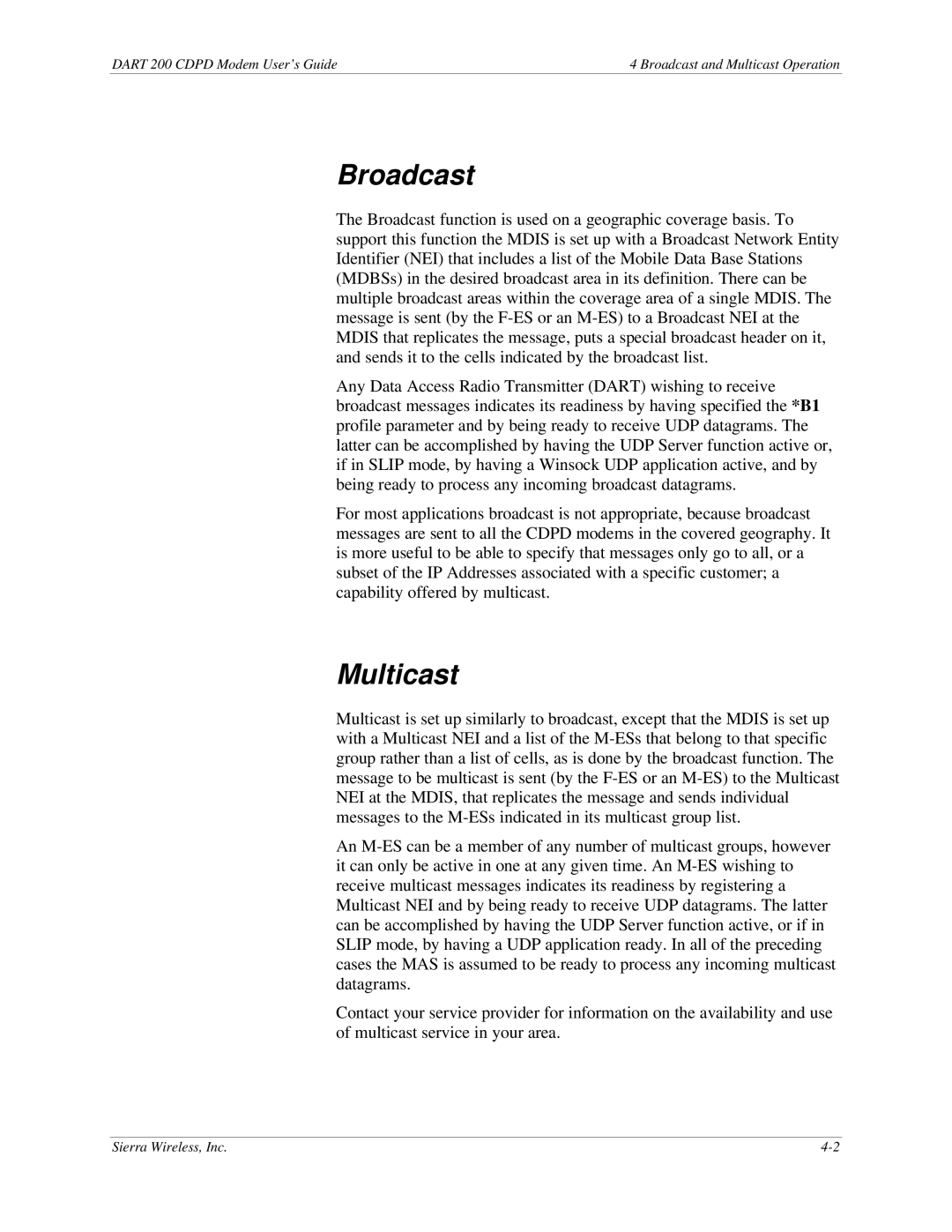 Sierra Wireless DART 200 CDPD Modem manual Broadcast, Multicast 