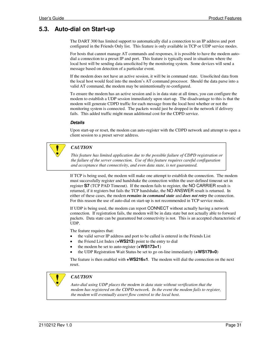 Sierra Wireless DART 300 manual Auto-dial on Start-up, User’s Guide Product Features 