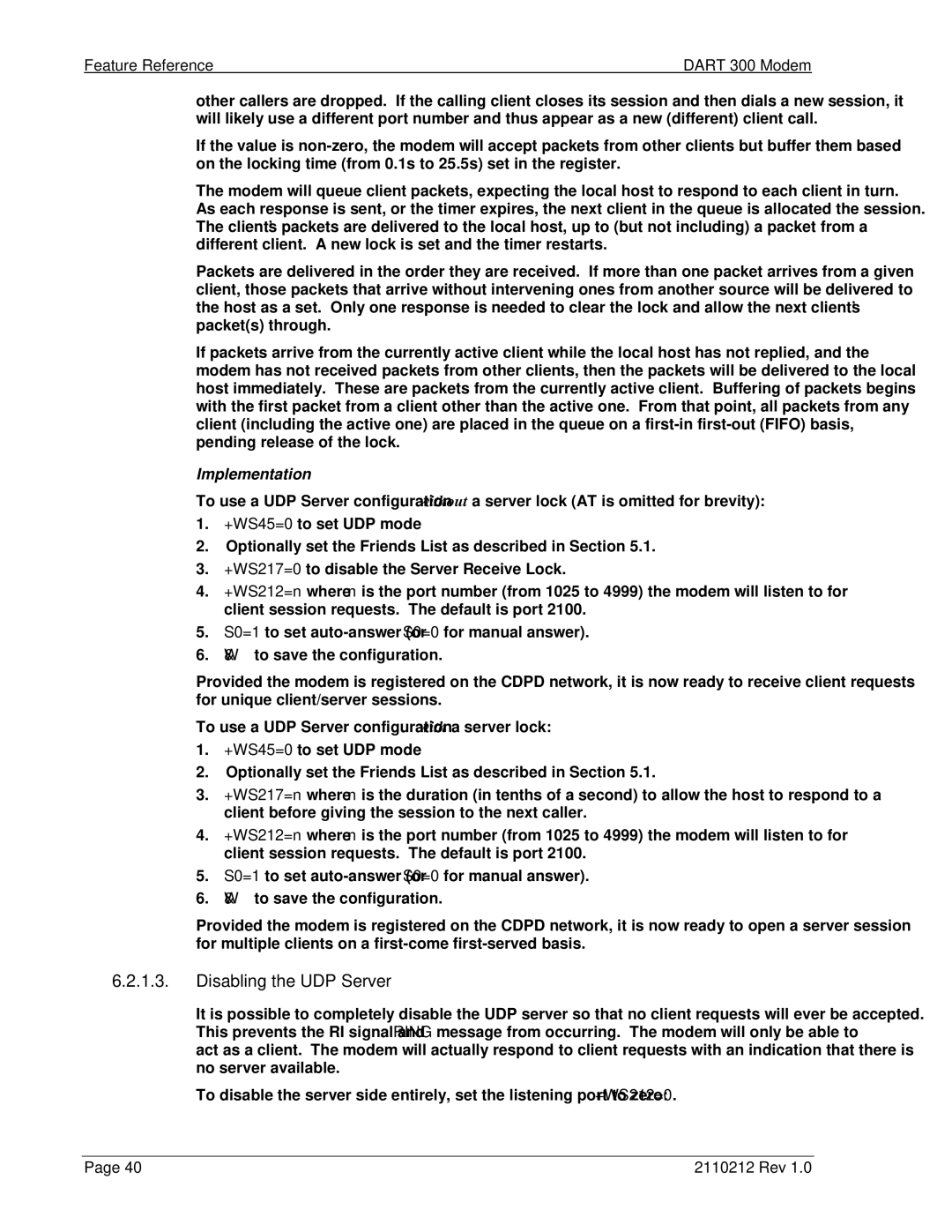 Sierra Wireless DART 300 manual Disabling the UDP Server, Implementation 