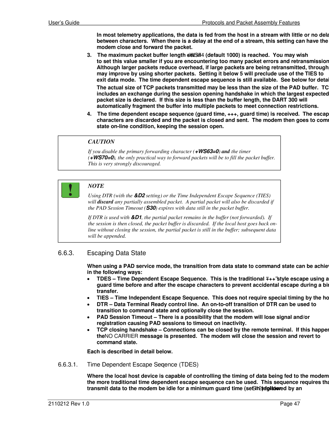 Sierra Wireless DART 300 manual Escaping Data State, Time Dependent Escape Sequence Tdes 