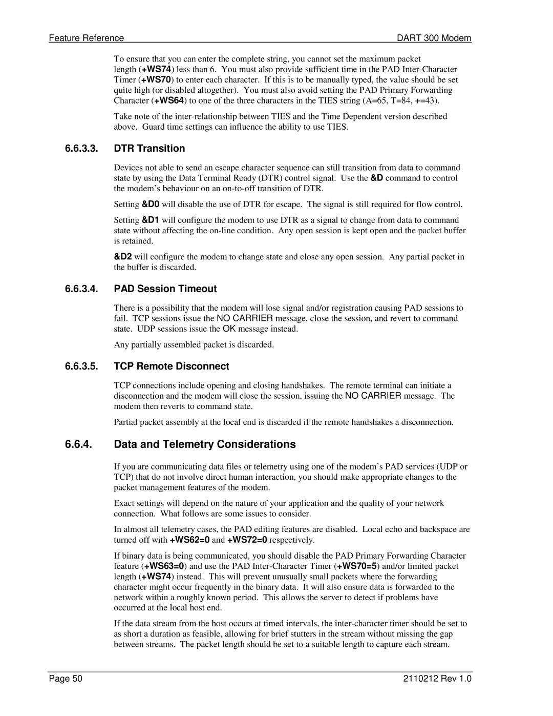 Sierra Wireless DART 300 Data and Telemetry Considerations, DTR Transition, PAD Session Timeout, TCP Remote Disconnect 