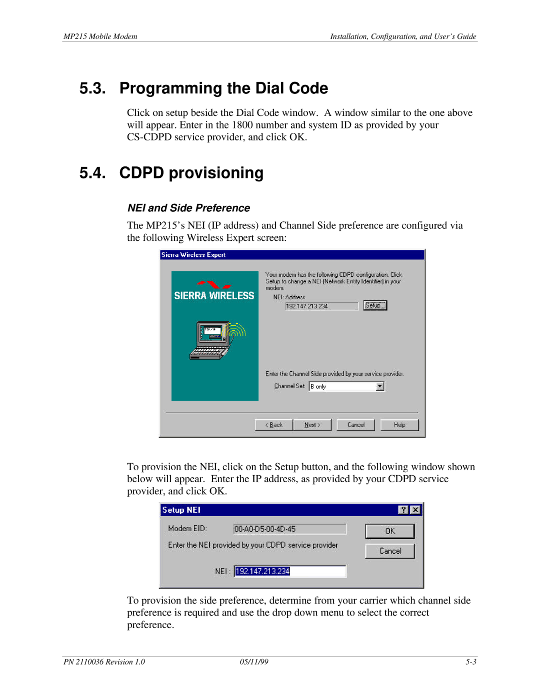 Sierra Wireless MP215 manual Programming the Dial Code, Cdpd provisioning, NEI and Side Preference 