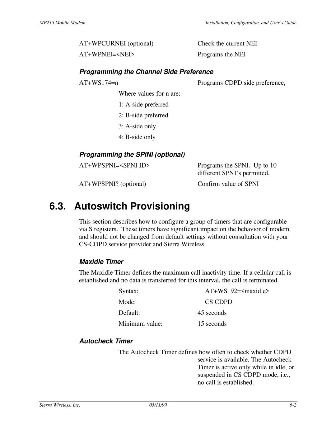 Sierra Wireless MP215 Autoswitch Provisioning, Programming the Channel Side Preference, Programming the Spini optional 