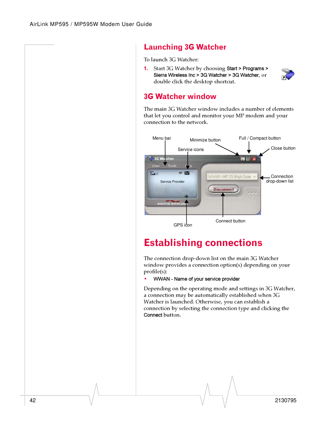 Sierra Wireless MP595W manual Establishing connections, Launching 3G Watcher, 3G Watcher window 