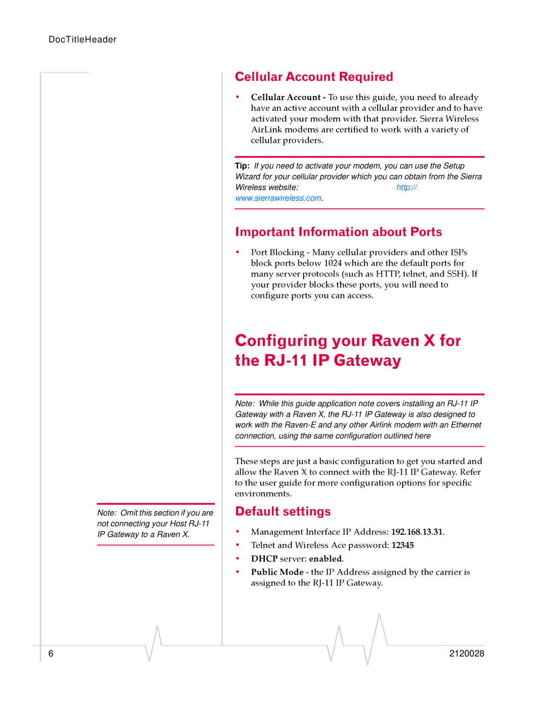 Sierra Wireless manual Configuring your Raven X for the RJ-11 IP Gateway, Cellular Account Required, Default settings 