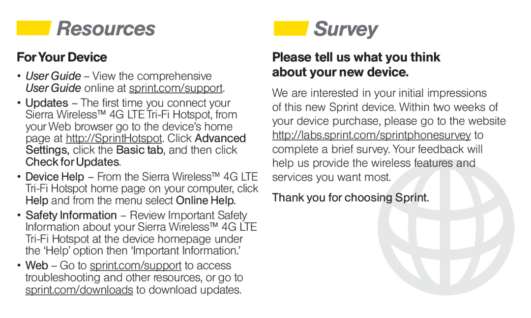 Sierra Wireless SIERRA WIRELESS Resources, Survey, For Your Device, Please tell us what you think about your new device 