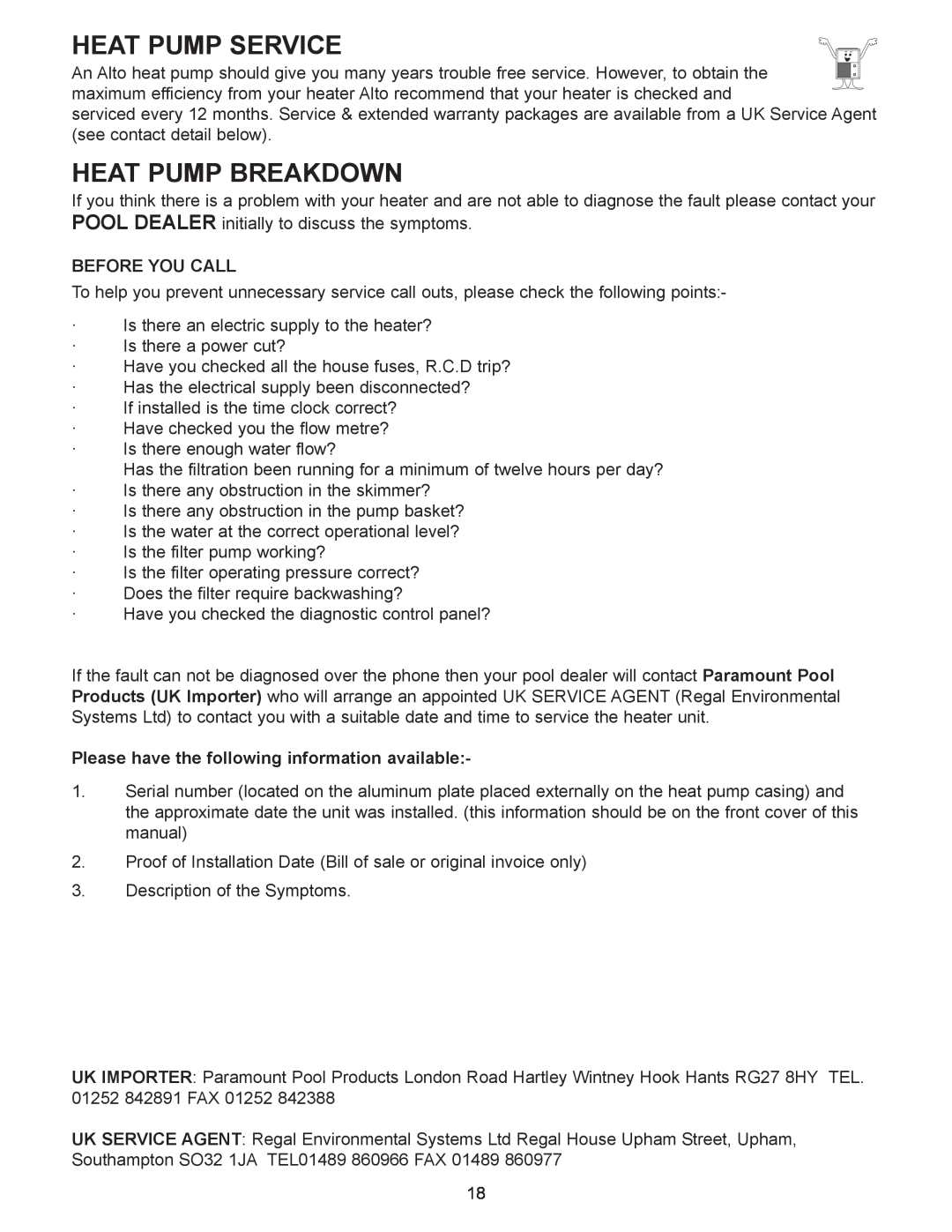 Sigma AS-H60Y Heat Pump Service, Heat Pump Breakdown, Before You Call, Please have the following information available 
