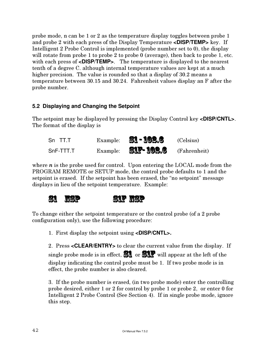 Sigma C4 manual S1 102.6 s1f, S1 nsp S1f nsp, Displaying and Changing the Setpoint 