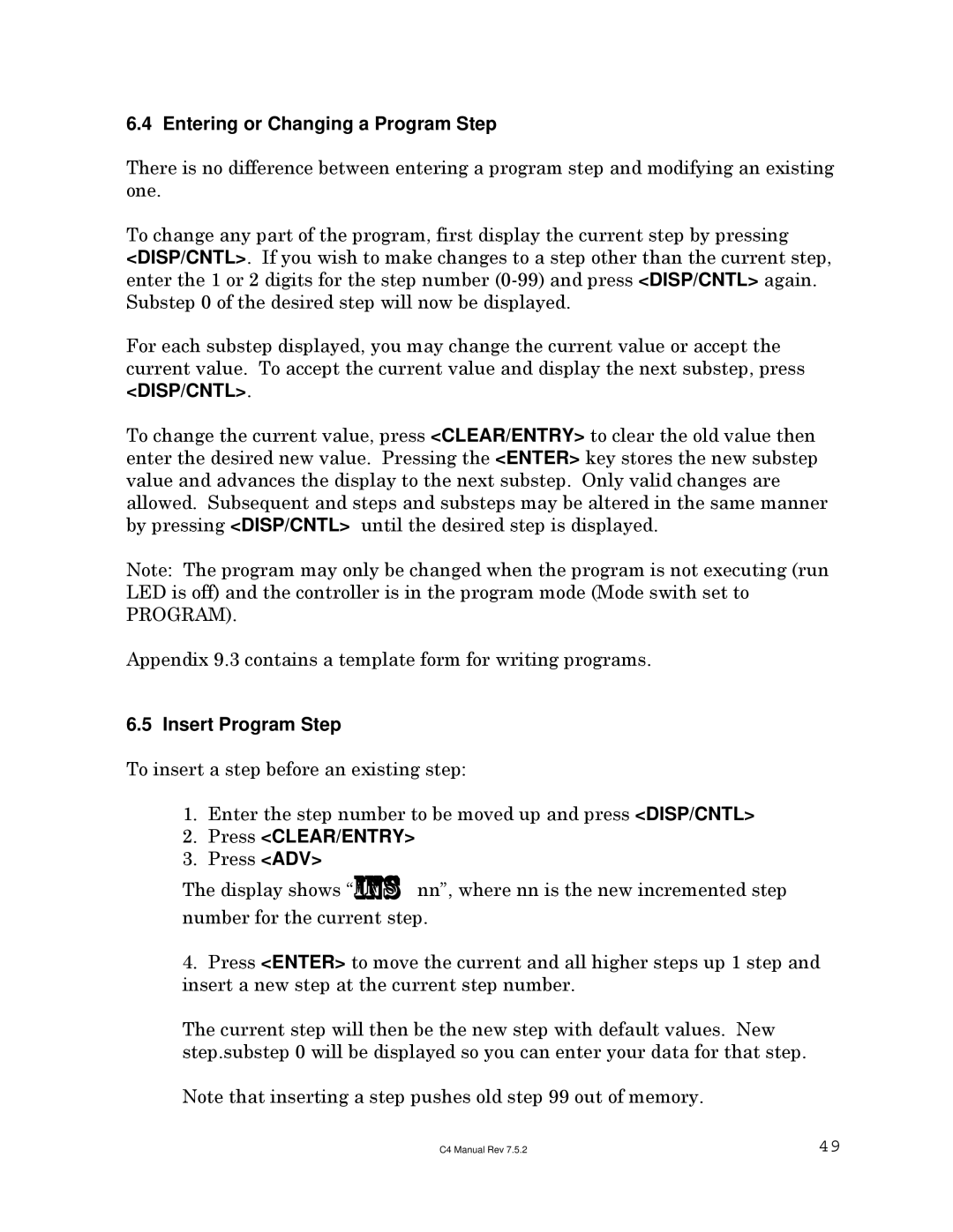 Sigma C4 manual Entering or Changing a Program Step, Insert Program Step, Press CLEAR/ENTRY 