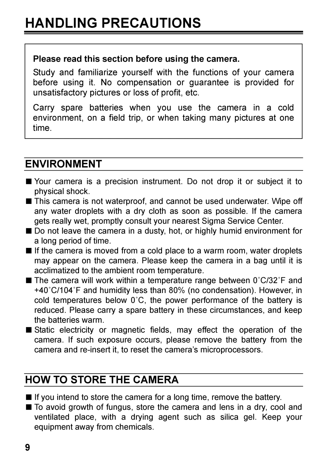 Sigma C72900 Handling Precautions, Environment, HOW to Store the Camera, Please read this section before using the camera 