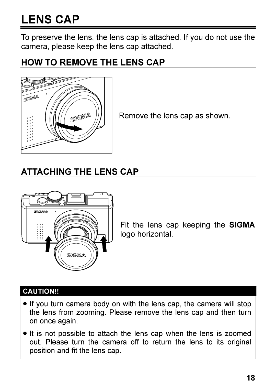 Sigma DP2, C72900 user manual HOW to Remove the Lens CAP, Attaching the Lens CAP 