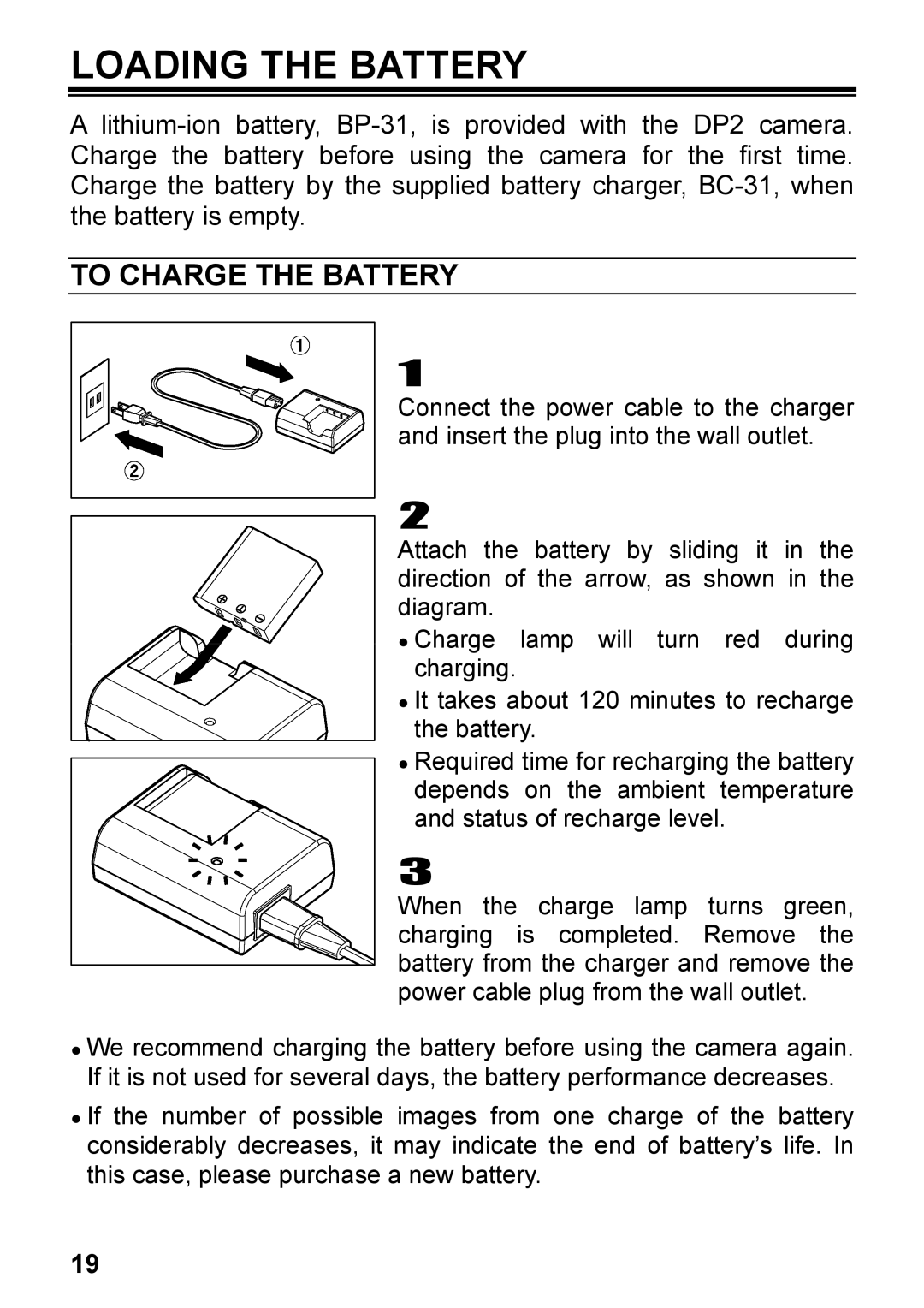 Sigma C72900, DP2 user manual Loading the Battery, To Charge the Battery 