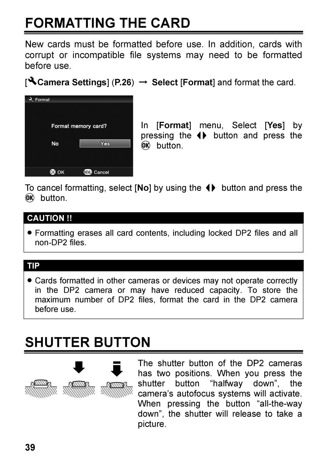 Sigma C72900, DP2 user manual Formatting the Card, Shutter Button, Camera Settings P.26 → Select Format and format the card 