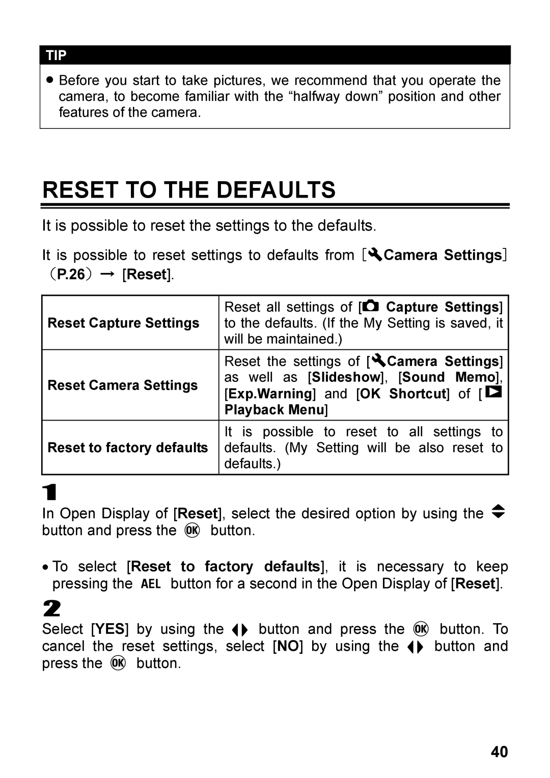 Sigma DP2, C72900 user manual Reset to the Defaults, It is possible to reset the settings to the defaults 