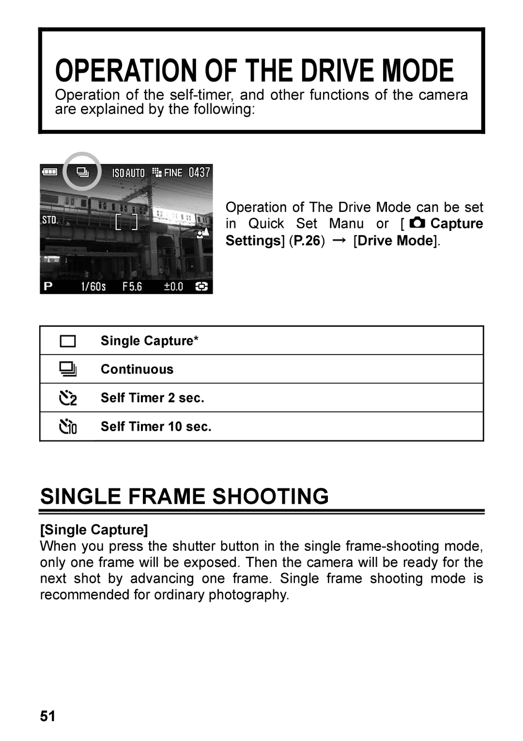 Sigma C72900, DP2 user manual Single Frame Shooting, Single Capture 