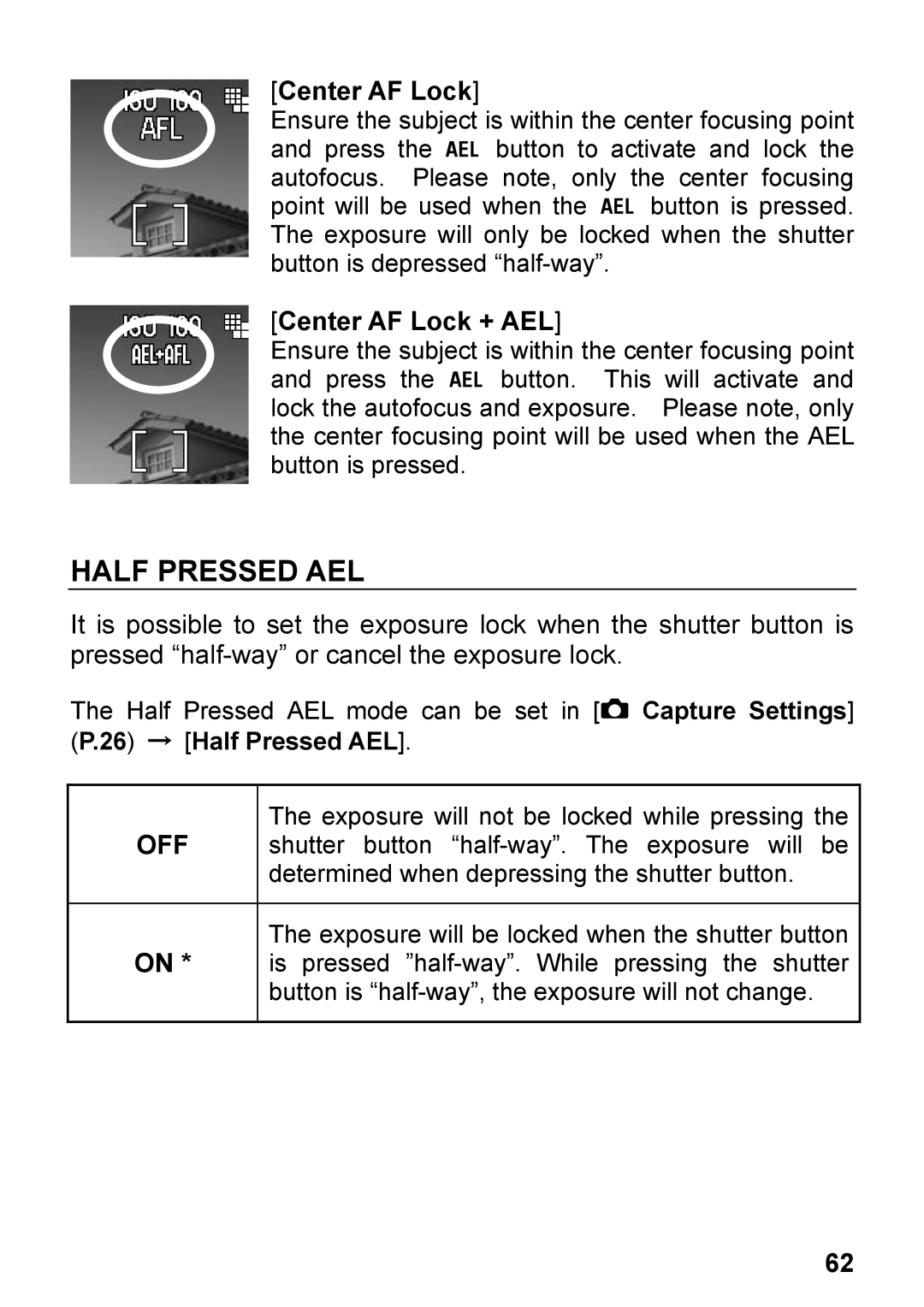 Sigma DP2, C72900 user manual Half Pressed AEL, Center AF Lock + AEL 