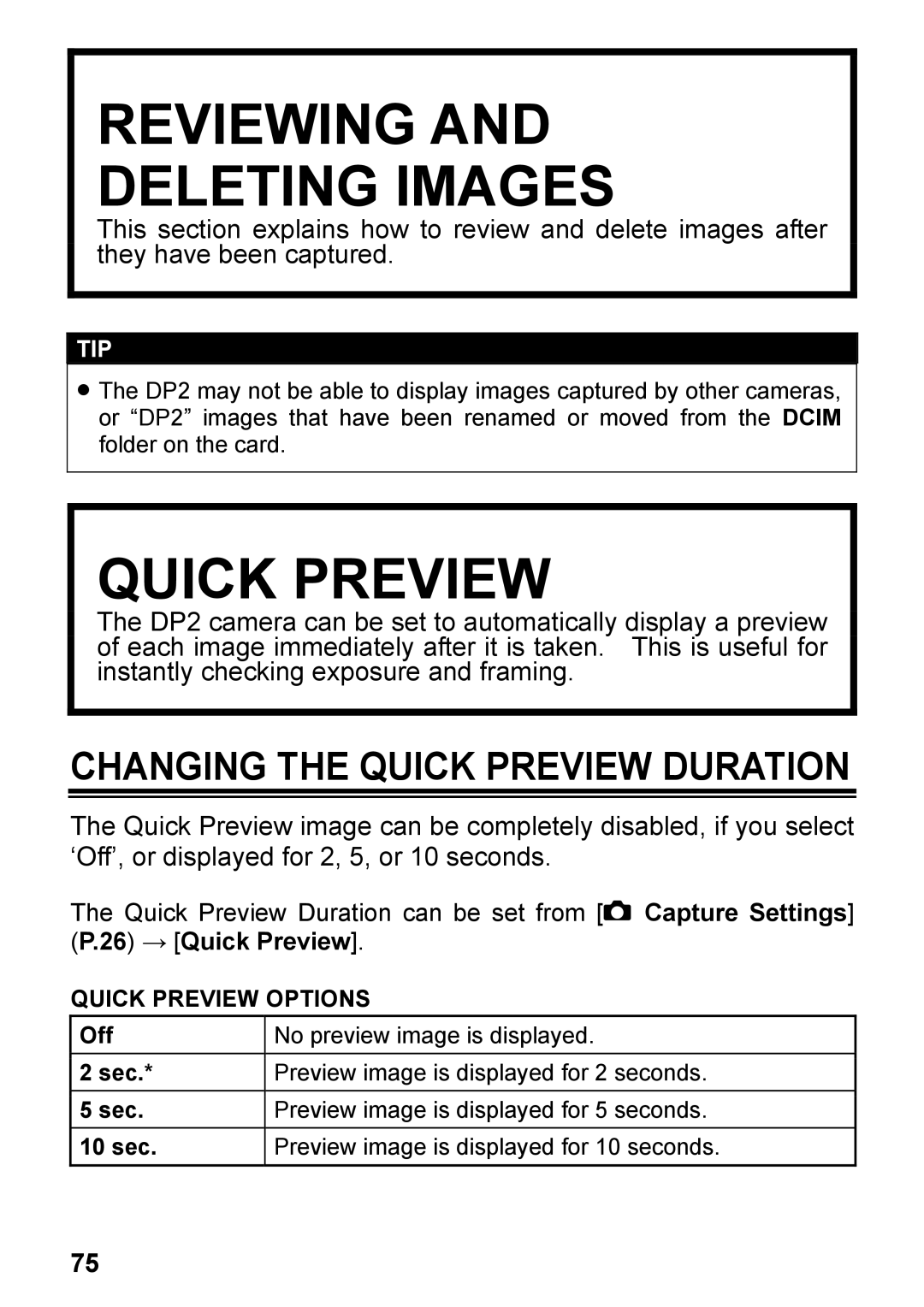 Sigma C72900 Reviewing Deleting Images, Changing the Quick Preview Duration, Quick Preview Options, Off Sec 10 sec 