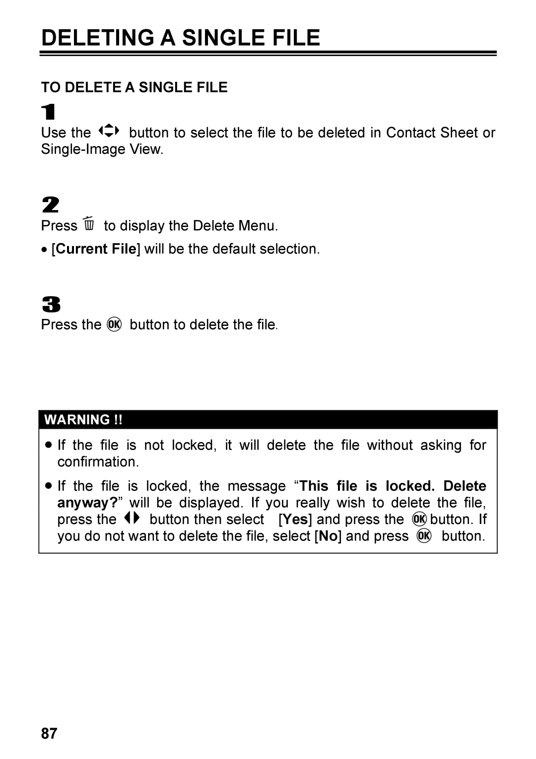 Sigma C72900, DP2 user manual Deleting a Single File, To Delete a Single File 