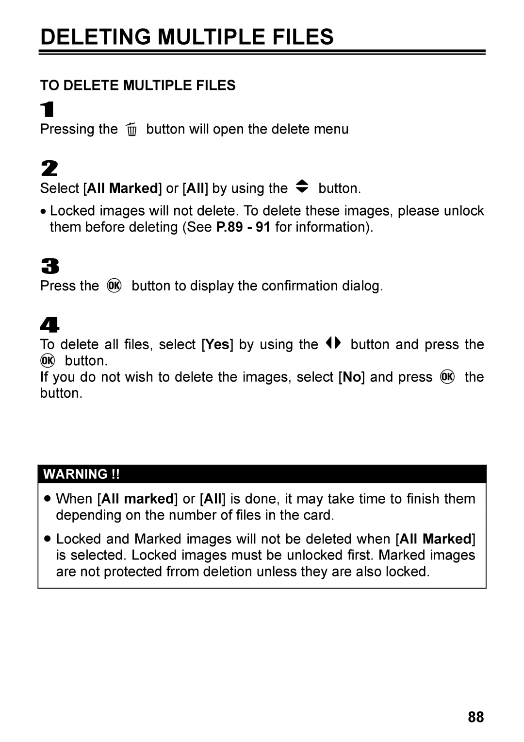 Sigma DP2, C72900 user manual Deleting Multiple Files, To Delete Multiple Files 