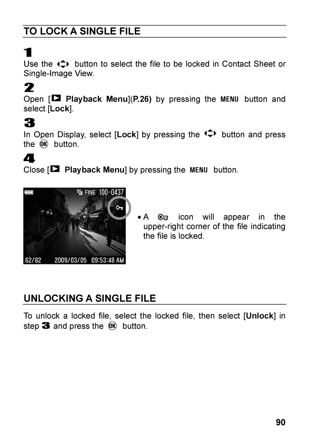 Sigma DP2, C72900 user manual To Lock a Single File, Unlocking a Single File 