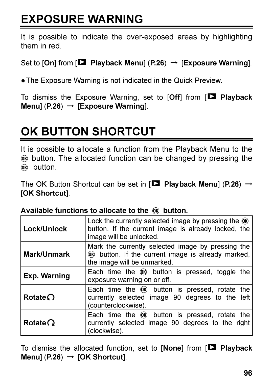 Sigma DP2, C72900 user manual Exposure Warning, OK Button Shortcut 