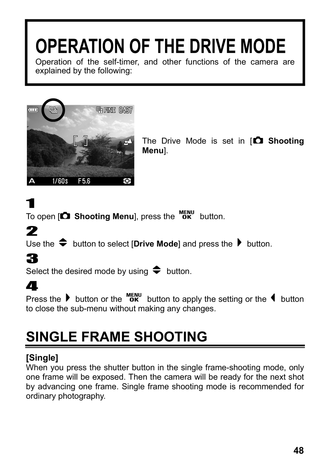 Sigma DP1 user manual Single Frame Shooting 