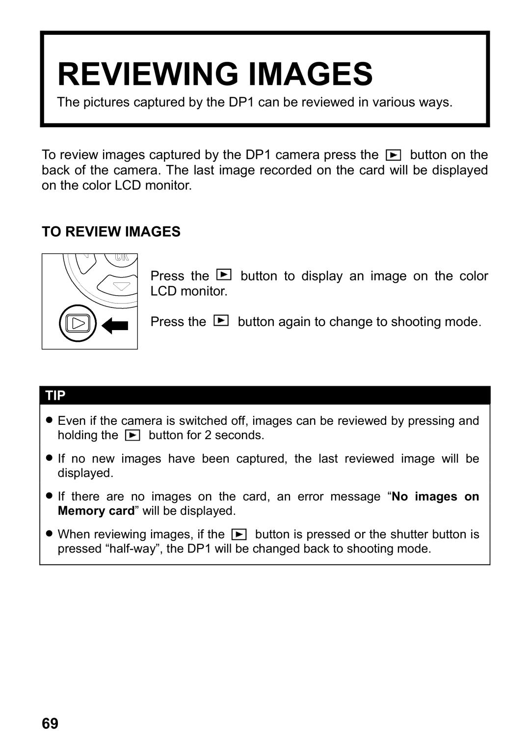 Sigma DP1 user manual Reviewing Images, To Review Images 