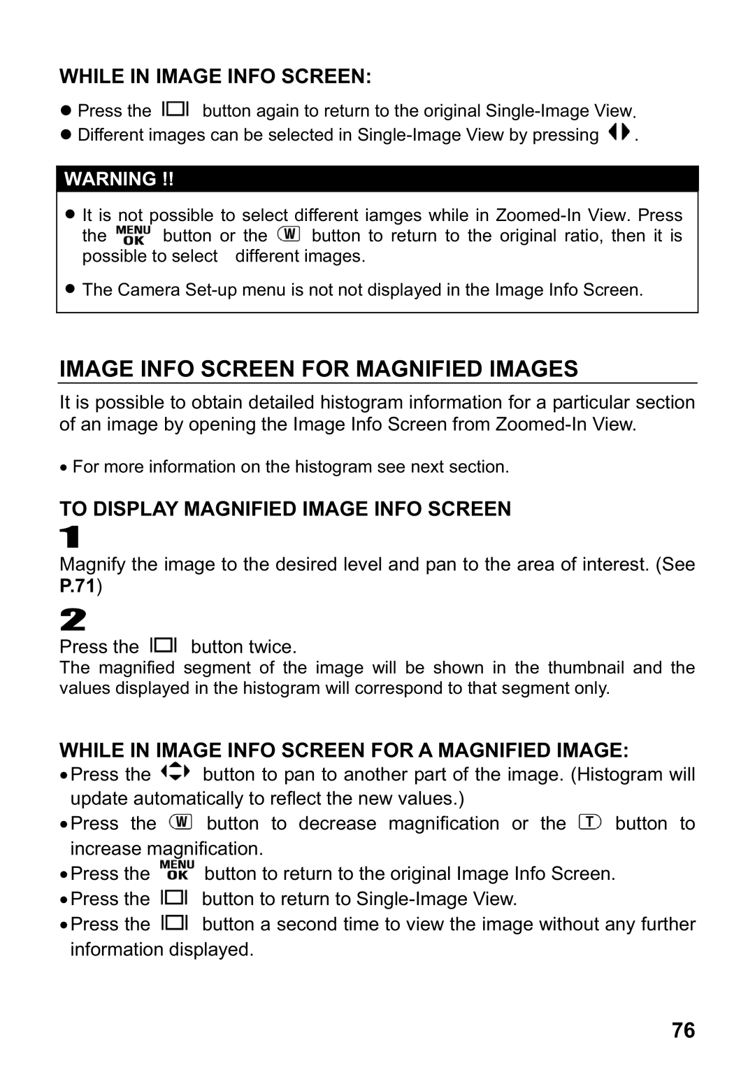 Sigma DP1 Image Info Screen for Magnified Images, While in Image Info Screen, To Display Magnified Image Info Screen 