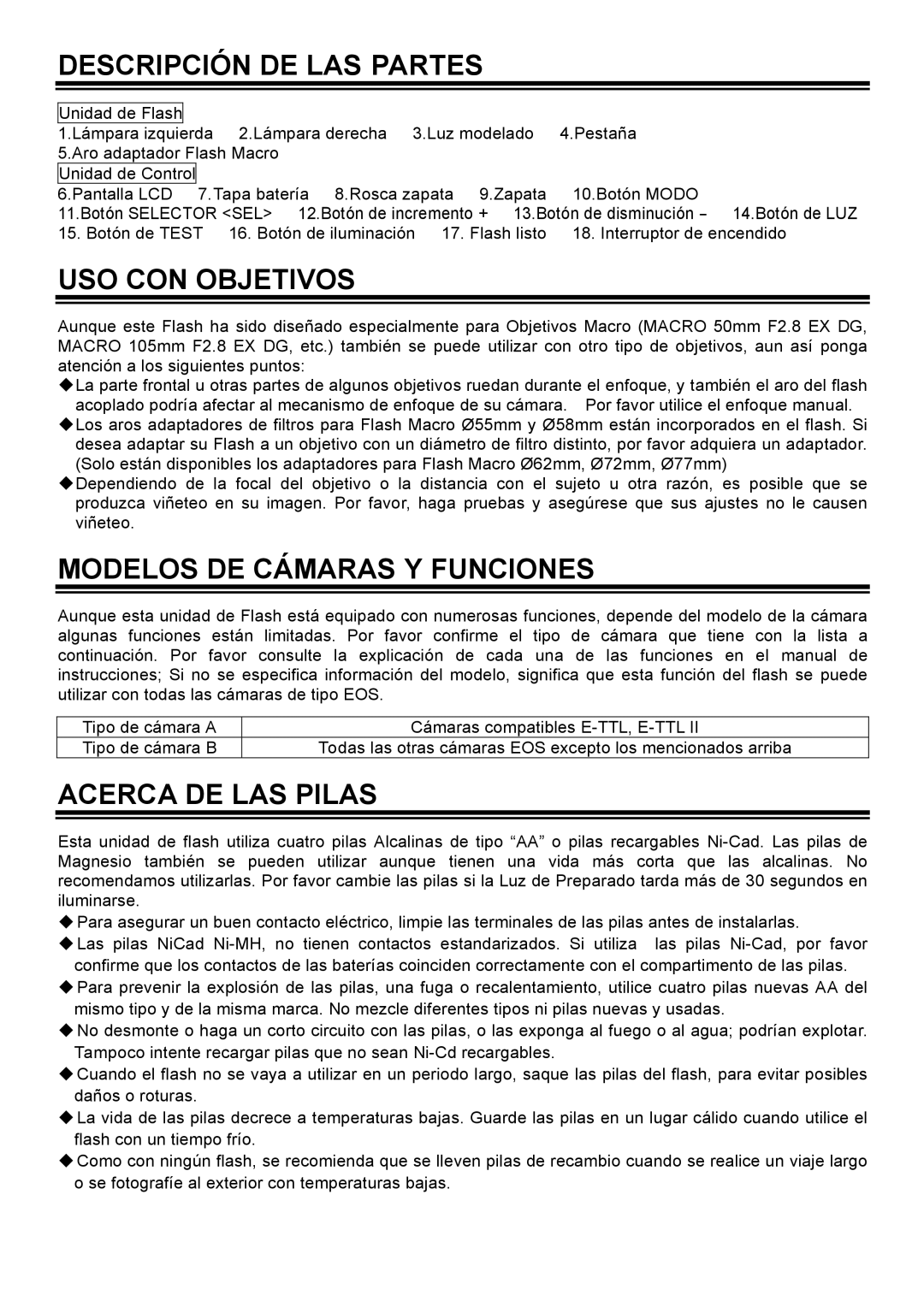 Sigma EM-140 DG manual Descripción DE LAS Partes, USO CON Objetivos, Modelos DE Cámaras Y Funciones, Acerca DE LAS Pilas 