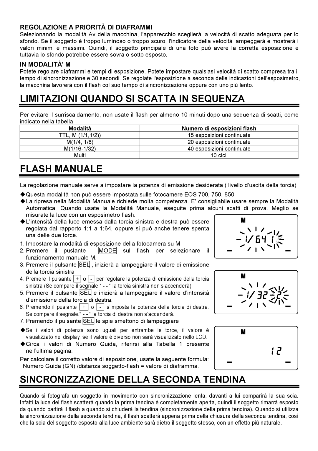 Sigma EM-140 DG manual Limitazioni Quando SI Scatta in Sequenza, Flash Manuale, Sincronizzazione Della Seconda Tendina 